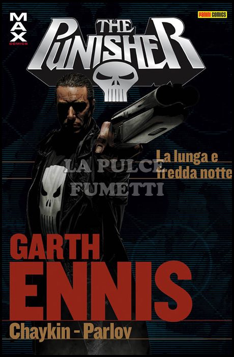 PUNISHER GARTH ENNIS COLLECTION #    17: LA LUNGA E FREDDA NOTTE - MAX